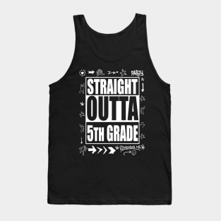 Straight Outta 5th Grade T Shirt Funny Cute Graduation Gift Tank Top